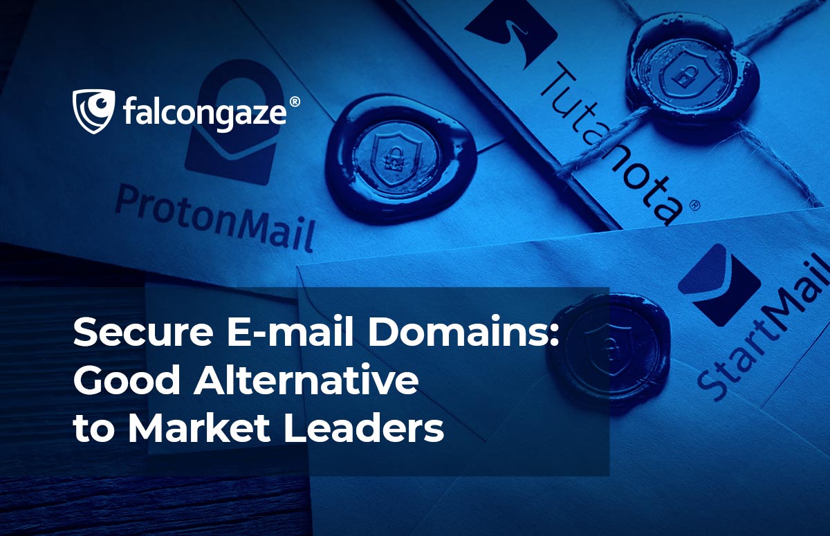 Secure E-mail Domains: Good Alternative to Market Leaders