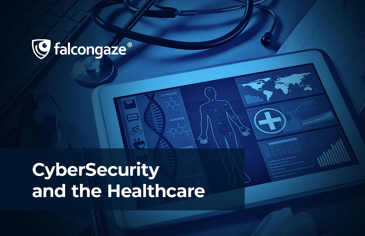 СyberSecurity and the Healthcare